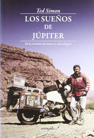 JUPITER'S DREAMS: ON THE ROAD AGAIN 30 YEARS LATER - TED SIMON