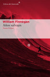 WILD YEARS - WILLIAM FINNEGAN