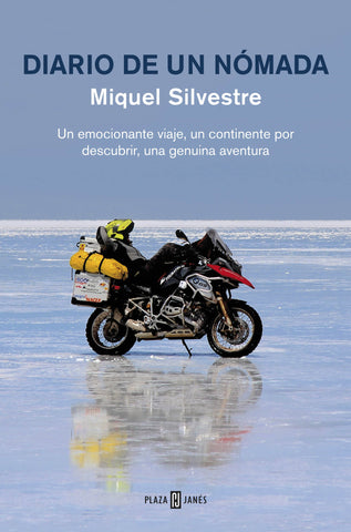 DIARY OF A NOMAD - MIQUEL SILVESTRE