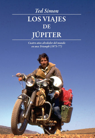 LOS VIAJES DE JÚPITER - TED SIMON